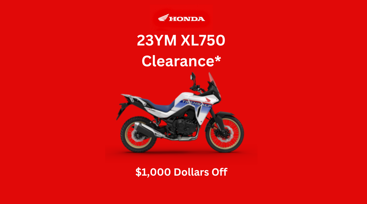 Honda 23YM XL750 Clearance*