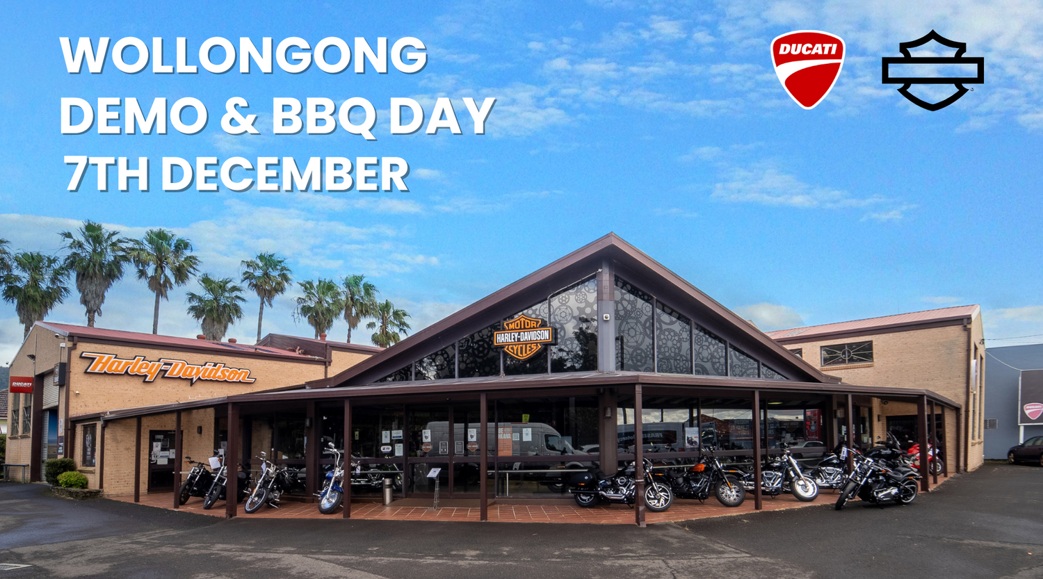 Demo Day Wollongong. Book in your test ride Harley Davidson and Ducati